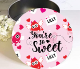 'YOU'RE SO SWEET' ROUND PERSONALISED TREAT TIN