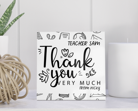 'THANK YOU TEACHER' PERSONALISED CERAMIC 15CM TILE