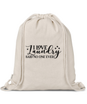 'I LOVE LAUNDRY - SAID NO ONE EVER' PERSONALISED LAUNDRY BAG 41 CM