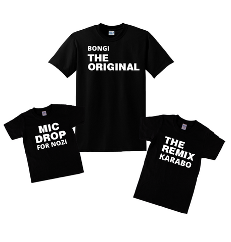 'THE ORIGINAL, MIC DROP & REMIX' FAMILY T- SHIRTS